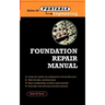 Foundation Repair Manual