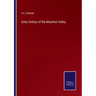 Early History of the Maumee Valley