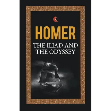 The Iliad and the Odyssey