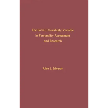 The Social Desirability Variable in Personality Assessment and Research