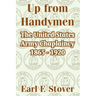 Up from Handymen: The United States Army Chaplaincy 1865 - 1920