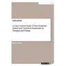 A Case Control Study of Non-Domestic Solved and Un-Solved Homicides in Trinidad and Tobago