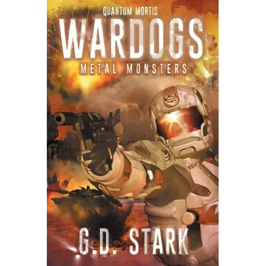 Wardogs Inc. #3: Metal Monsters