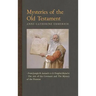 Mysteries of the Old Testament: From Joseph and Asenath to the Prophet Malachi & The Ark of the Covenant and the Mystery of the Promise
