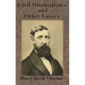 Civil Disobedience and Other Essays