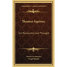 Thomas Aquinas: His Personality and Thought