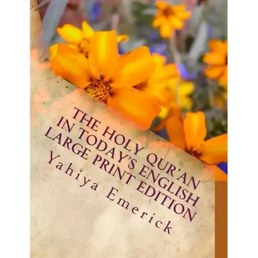 The Holy Qur'an in Today's English: Large Print Edition