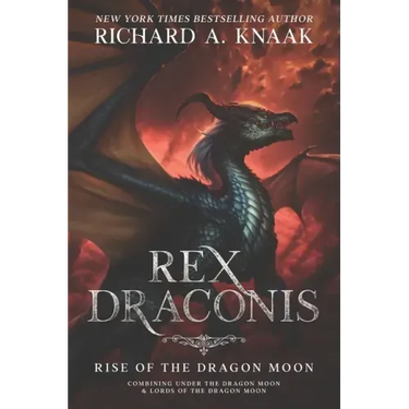 Rex Draconis: Rise of the Dragon Moon
