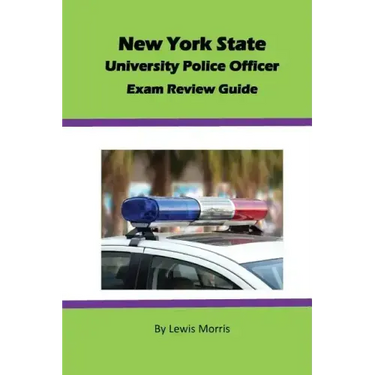 New York State University Police Officer Exam Review Guide