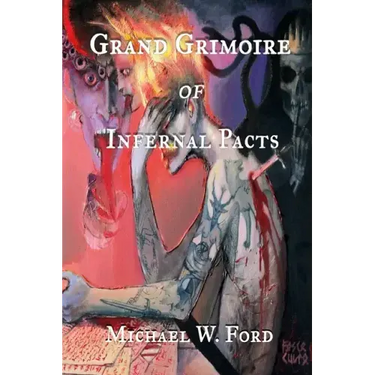 Grand Grimoire of Infernal Pacts: Goetic Theurgy