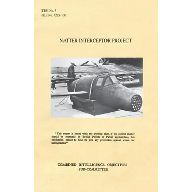 Natter Interceptor Project: CIOS Target Number 5/182a Jet Propulsion.