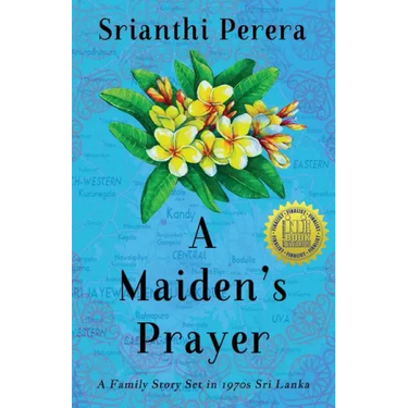 A Maiden's Prayer: A Family Story Set in 1970s Sri Lanka