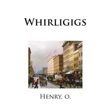 Whirligigs
