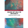 Building Soft Skills for Employability: Challenges and Practices in Vietnam