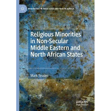 Religious Minorities in Non-Secular Middle Eastern and North African States