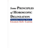 Some Principles of Horoscopic Delineation