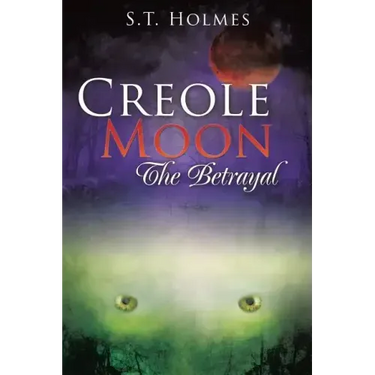 Creole Moon The Betrayal