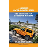 Jeep Wrangler The Ultimate Fun & Freedom Machine