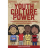 Youth Culture Power: A #HipHopEd Guide to Building Teacher-Student Relationships and Increasing Student Engagement