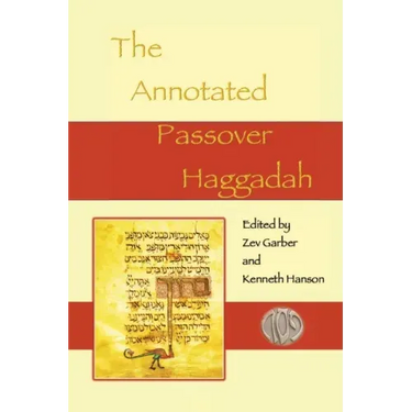 The Annotated Passover Haggadah
