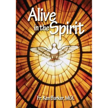 Alive in the Spirit