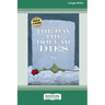 The Day the Dollar Dies (16pt Large Print Edition)