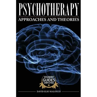 Psychotherapy: Approaches and Theories