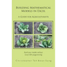 Building Mathematical Models in Excel: A Guide for Agriculturists