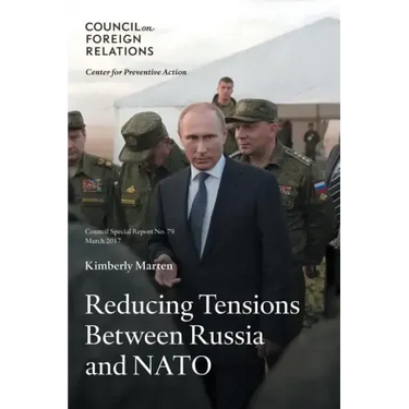Reducing Tensions Between Russia and NATO
