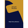 Around the End
