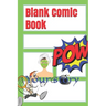Blank Comic Book: Your story