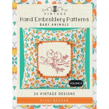 Vintage Hand Embroidery Patterns Baby Animals: 24 Authentic Vintage Designs