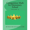 Competition Math for Elementary School Volume 4