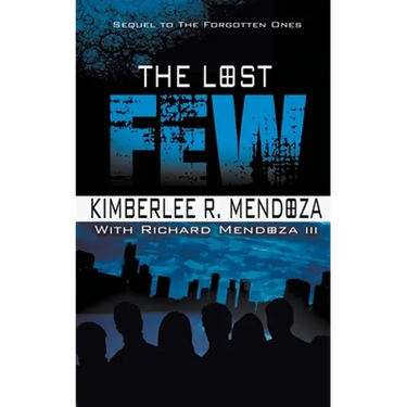 The Lost Few