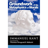 Grounding for the Metaphysics of Morals: With on a Supposed Right to Lie Because of Philanthropic Concerns