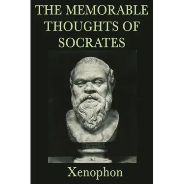 The Memorable Thoughts of Socrates