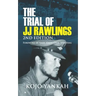 The Trial of J.J. Rawlings: Echoes of the 31st December Revolution