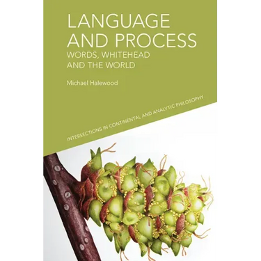 Language and Process: Words, Whitehead and the World