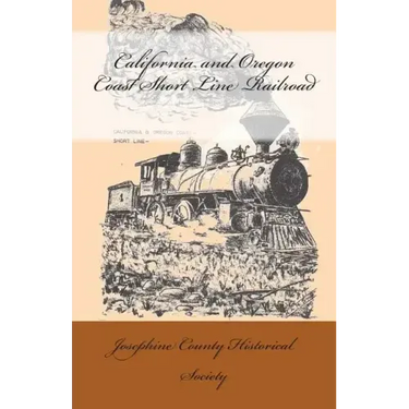 California and Oregon Coast Short Line Railroad