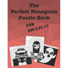 The Perfect Nonogram Puzzle Book For Adults #2