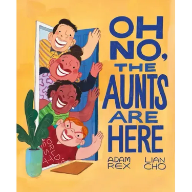 Oh No, the Aunts Are Here