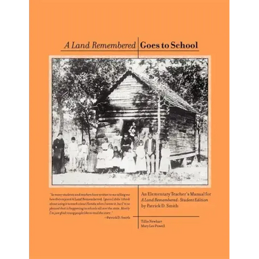 A Land Remembered Goes to School