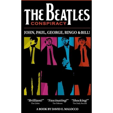 The Beatles' Conspiracy: John, Paul, George, Ringo and Bill.