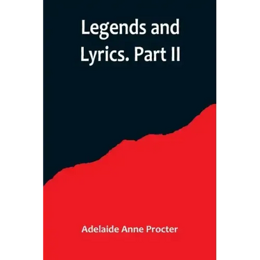 Legends and Lyrics. Part II