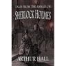 Tales From the Annals of Sherlock Holmes