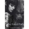 The Fated Path