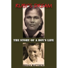 Ruby's Dream: The Story of a Boy's Life