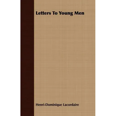 Letters To Young Men