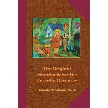 The Original Handbook for the Recently Deceased