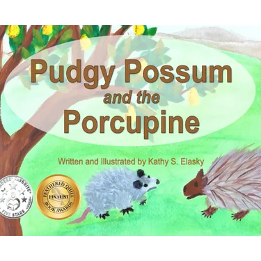 Pudgy Possum and the Porcupine